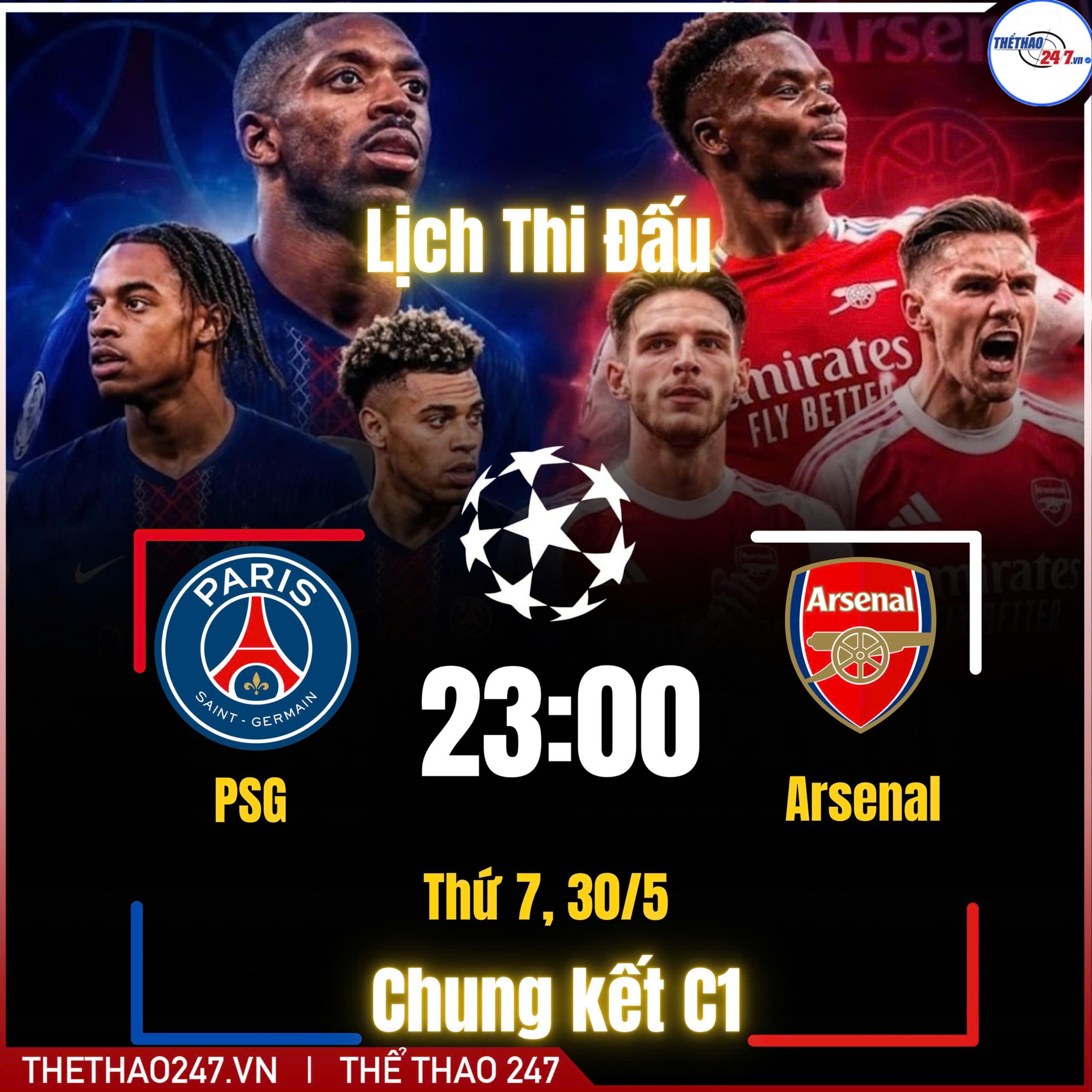 Chung kết Champions League: PSG vs Arsenal, thứ 7 30/5/2026